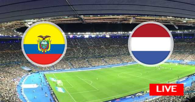 نتيجة مباراة هولندا و الإكوادور - كأس العالم - 2022-11-25