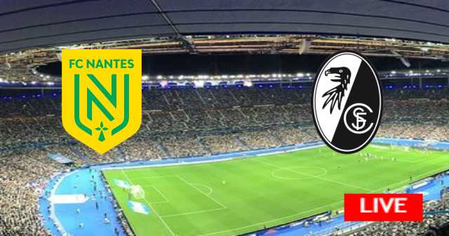 Freiburg vs FC Nantes - UEFA Europa League | 2022-10-06