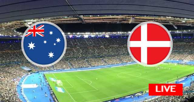 نتيجة مباراة الدانمارك و أستراليا - كأس العالم - 2022-11-30